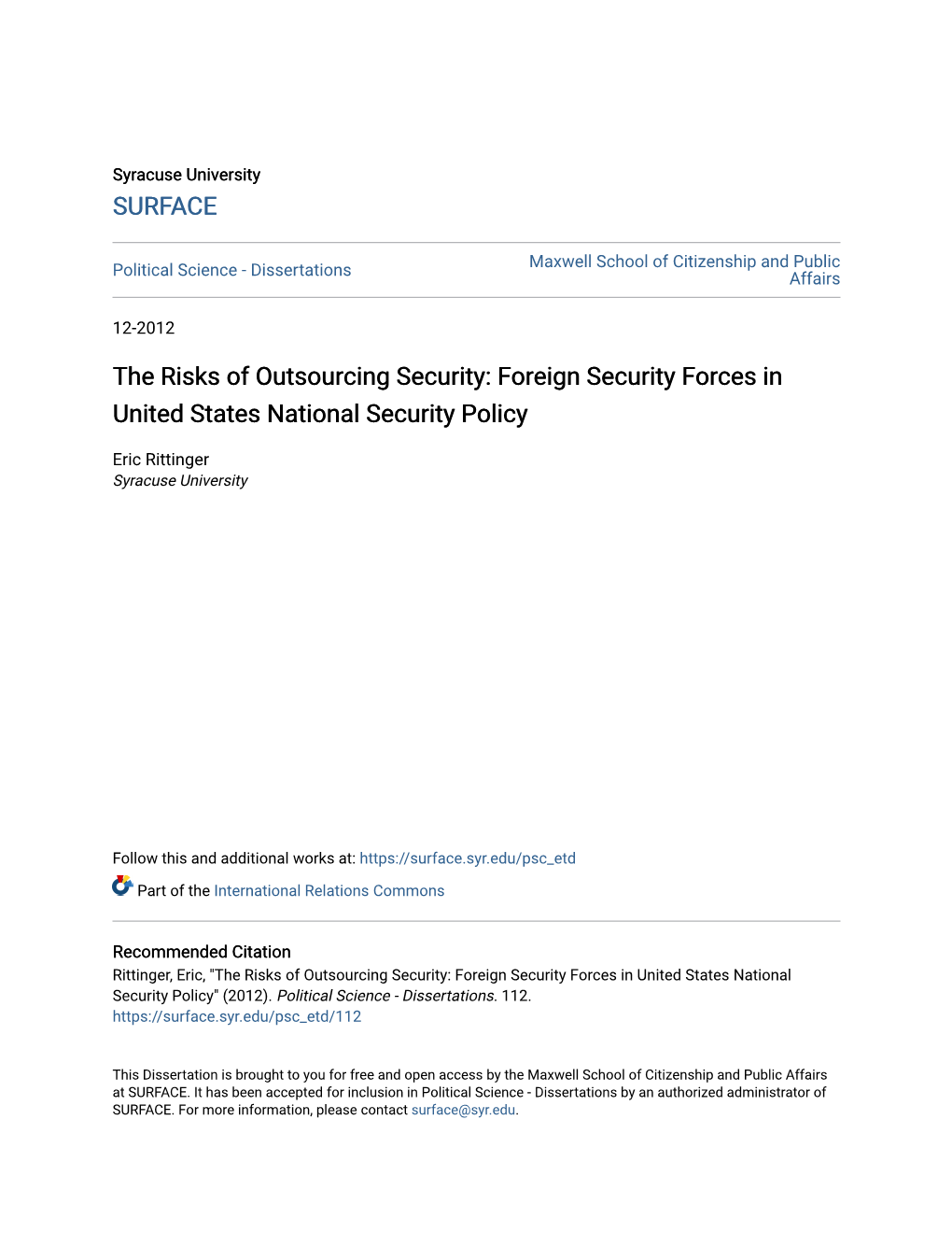 The Risks of Outsourcing Security: Foreign Security Forces in United States National Security Policy