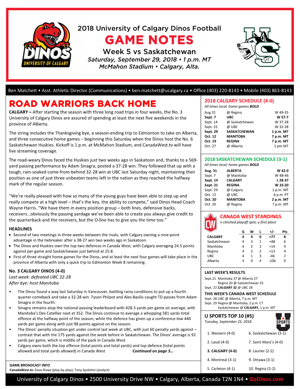 GAME NOTES Week 5 Vs Saskatchewan Saturday, September 29, 2018 • 1 P.M