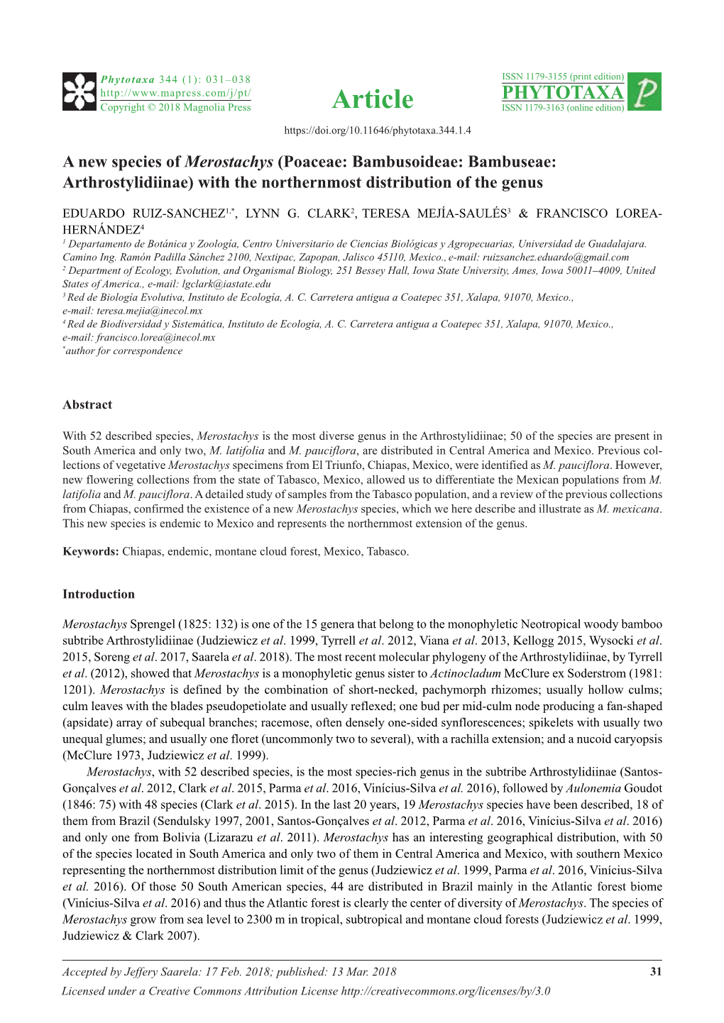 Poaceae: Bambusoideae: Bambuseae: Arthrostylidiinae) with the Northernmost Distribution of the Genus