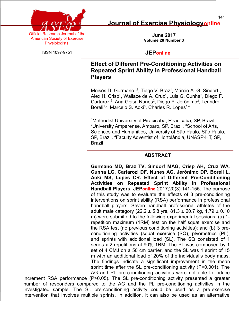 Effect of Different Pre-Conditioning Activities on Repeated Sprint Ability in Professional