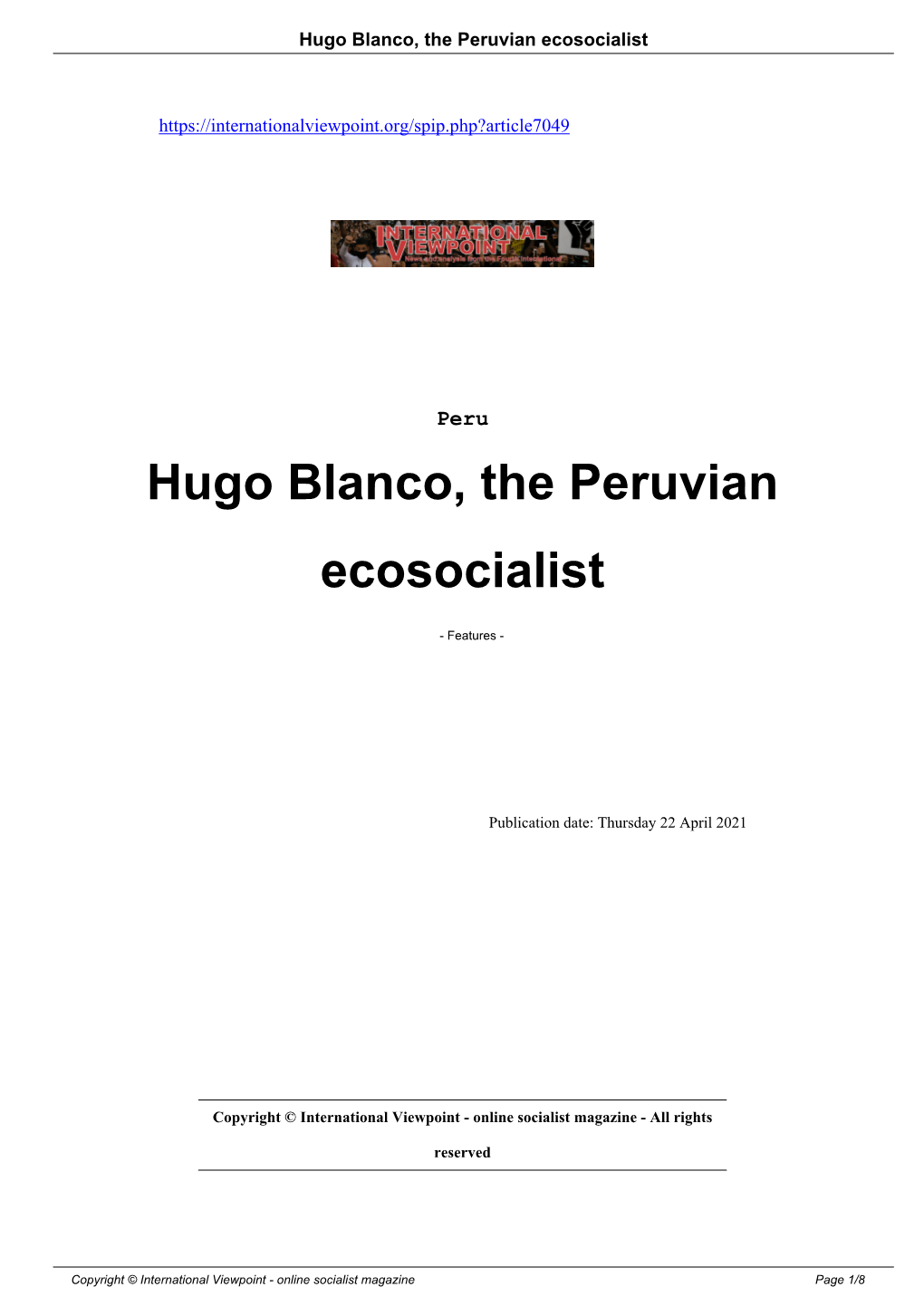 Hugo Blanco, the Peruvian Ecosocialist