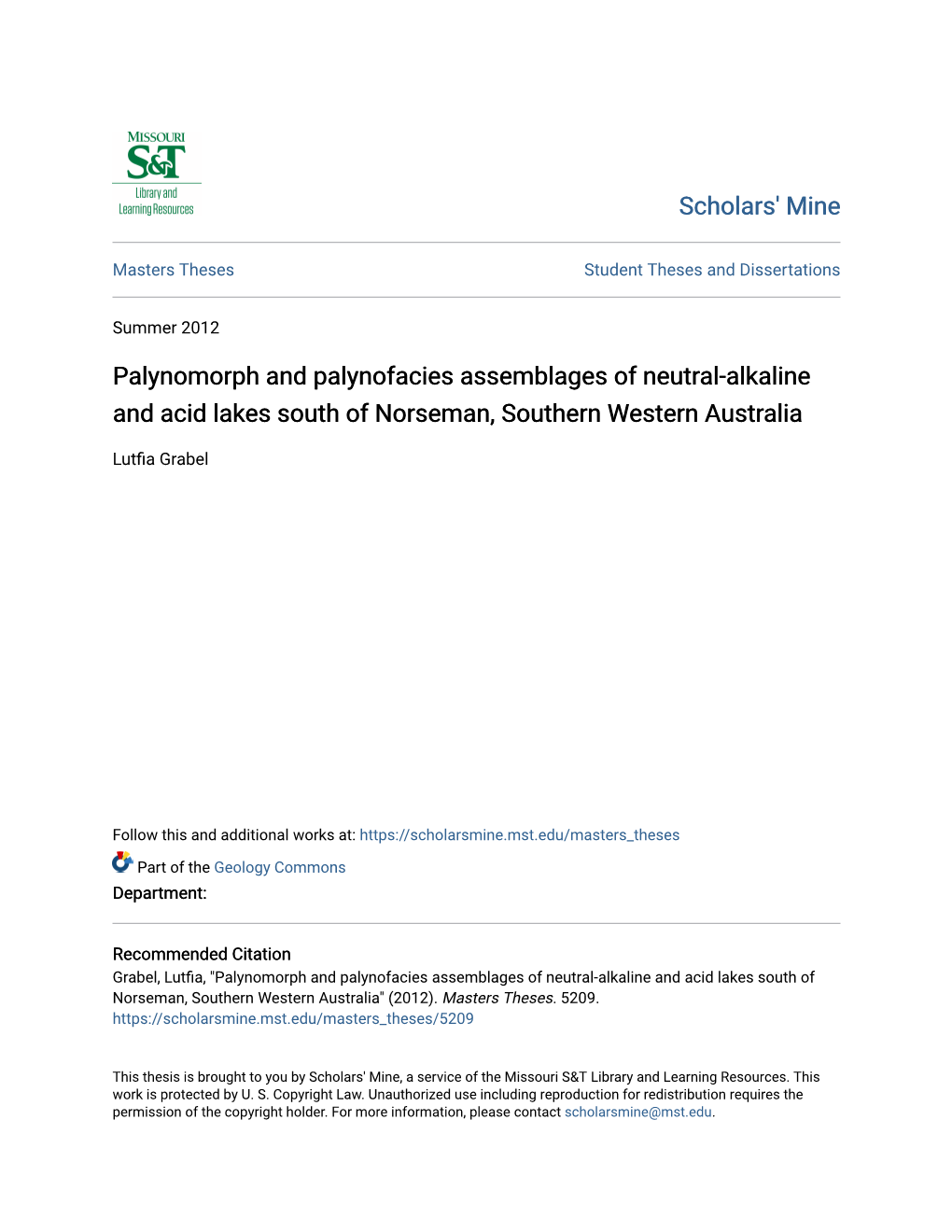 Palynomorph and Palynofacies Assemblages of Neutral-Alkaline and Acid Lakes South of Norseman, Southern Western Australia