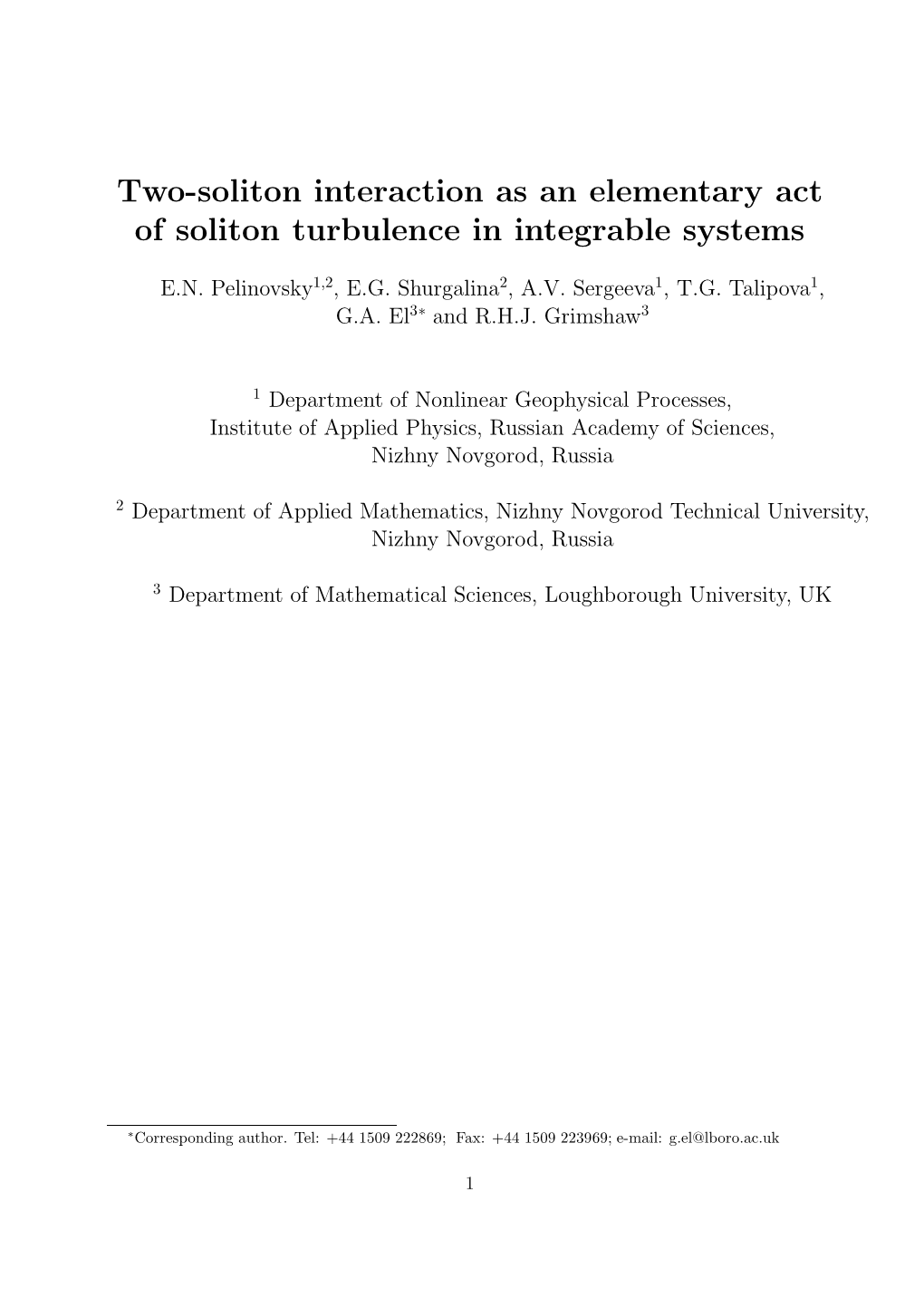 Two-Soliton Interaction As an Elementary Act of Soliton Turbulence in Integrable Systems