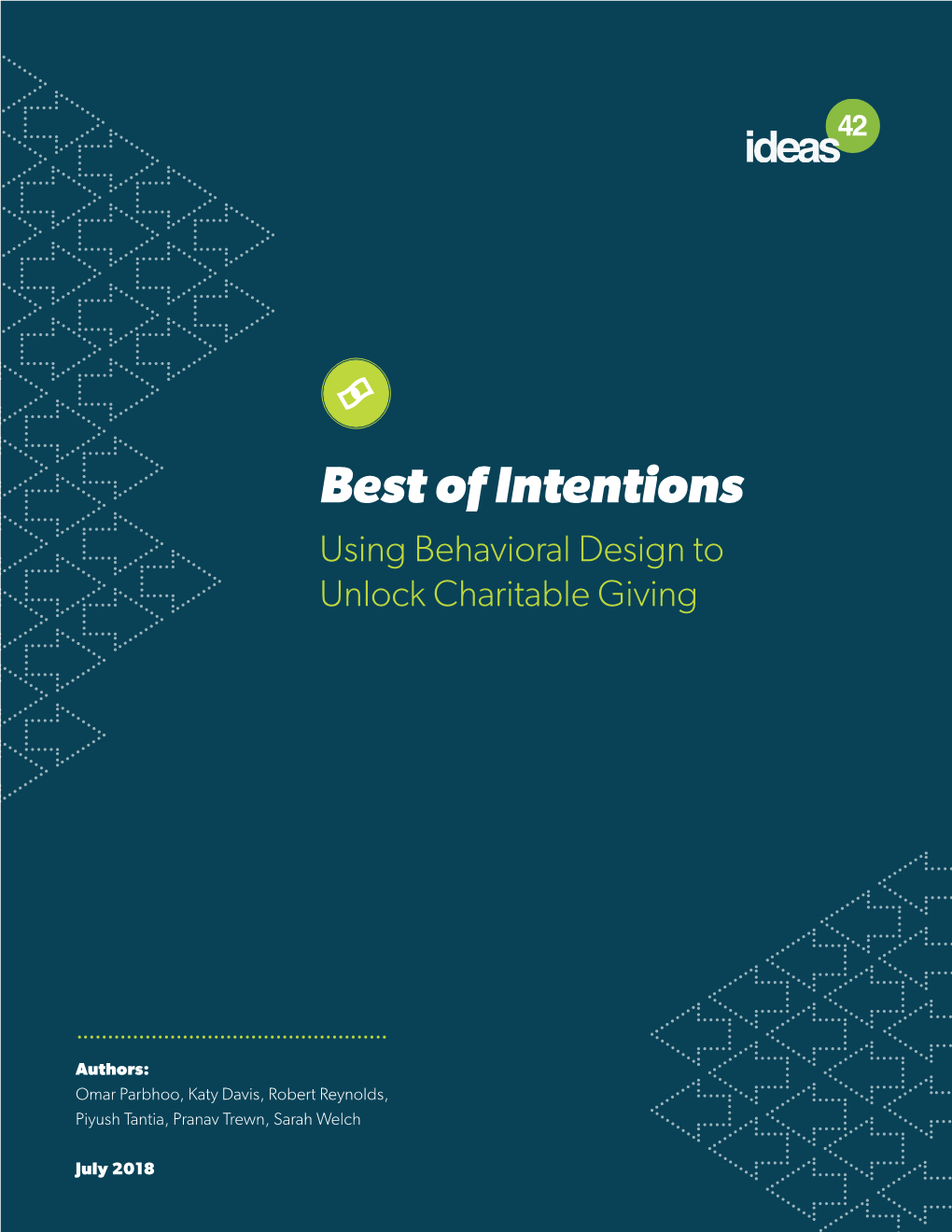 Best of Intentions Using Behavioral Design to Unlock Charitable Giving