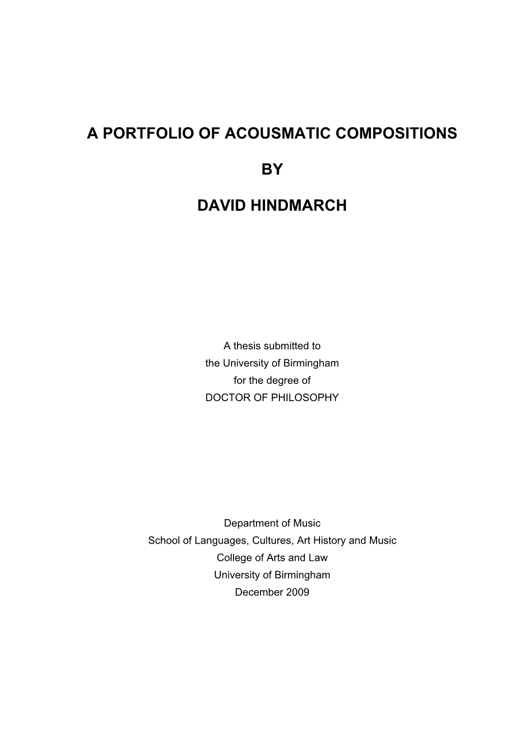 An Investigation of Nine Acousmatic Compositions