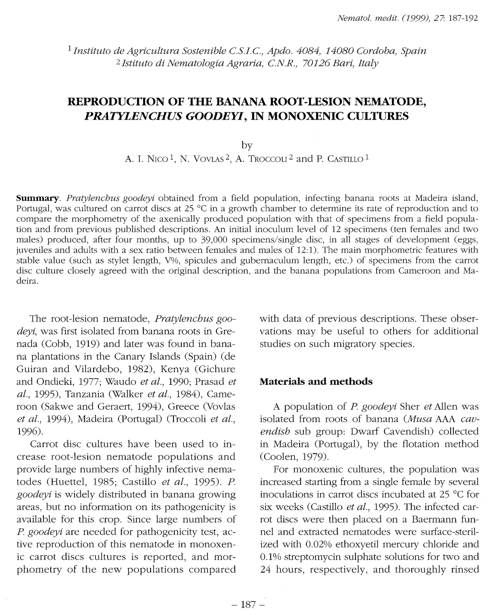 Reproduction of the Banana Root-Lesion Nematode, Pratylenchus Goodeyi, in Monoxenic Cultures