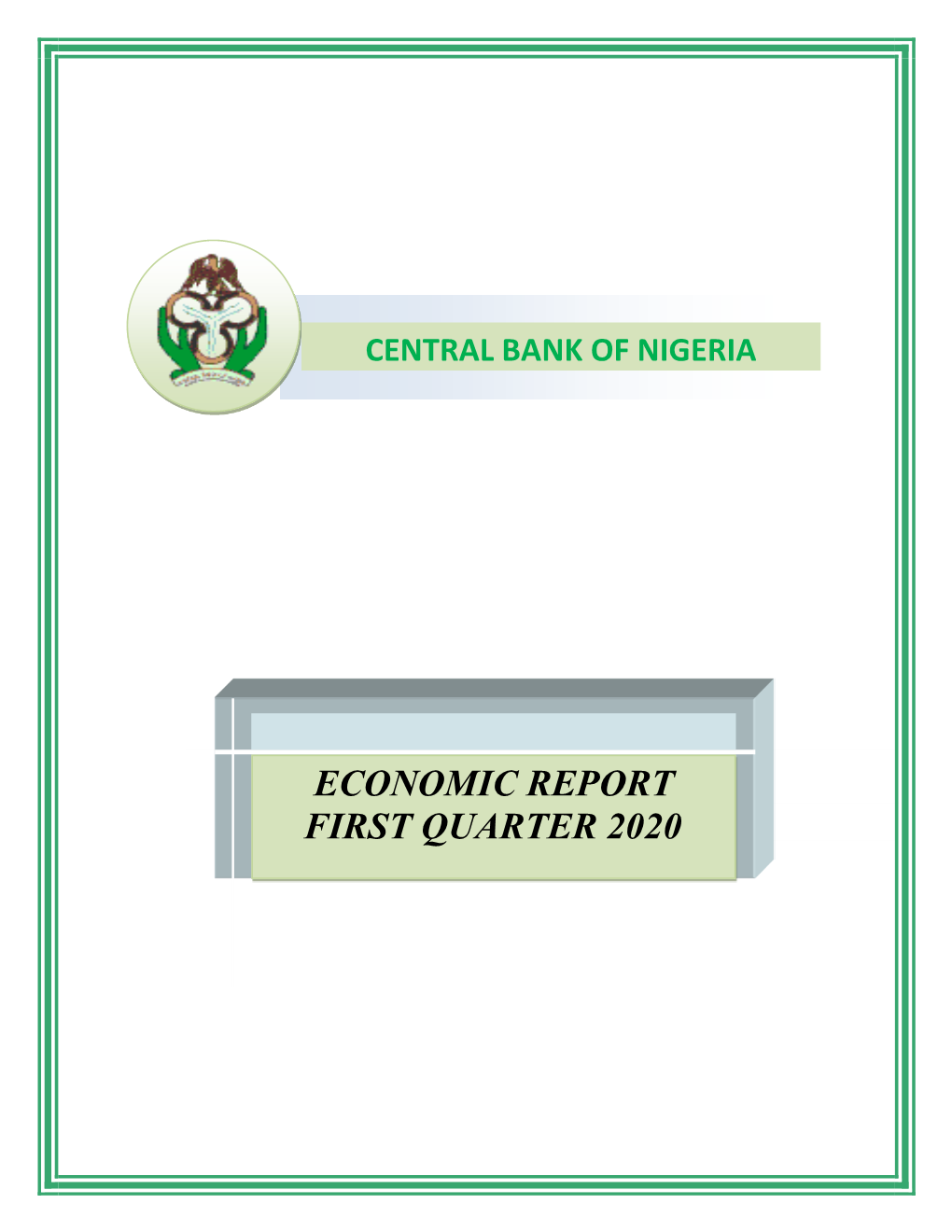 CBN Economic Report for First Quarter 2020