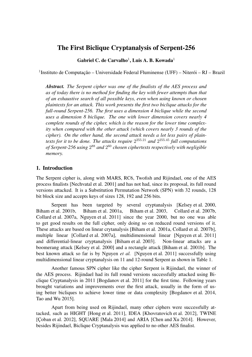 The First Biclique Cryptanalysis of Serpent-256