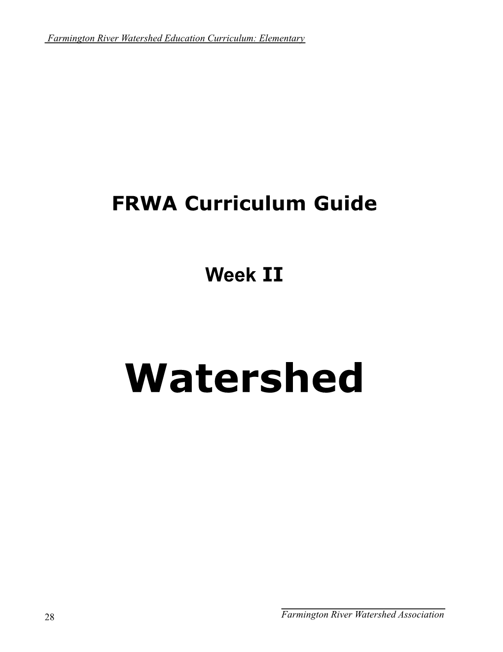 The Farmington River Watershed Map