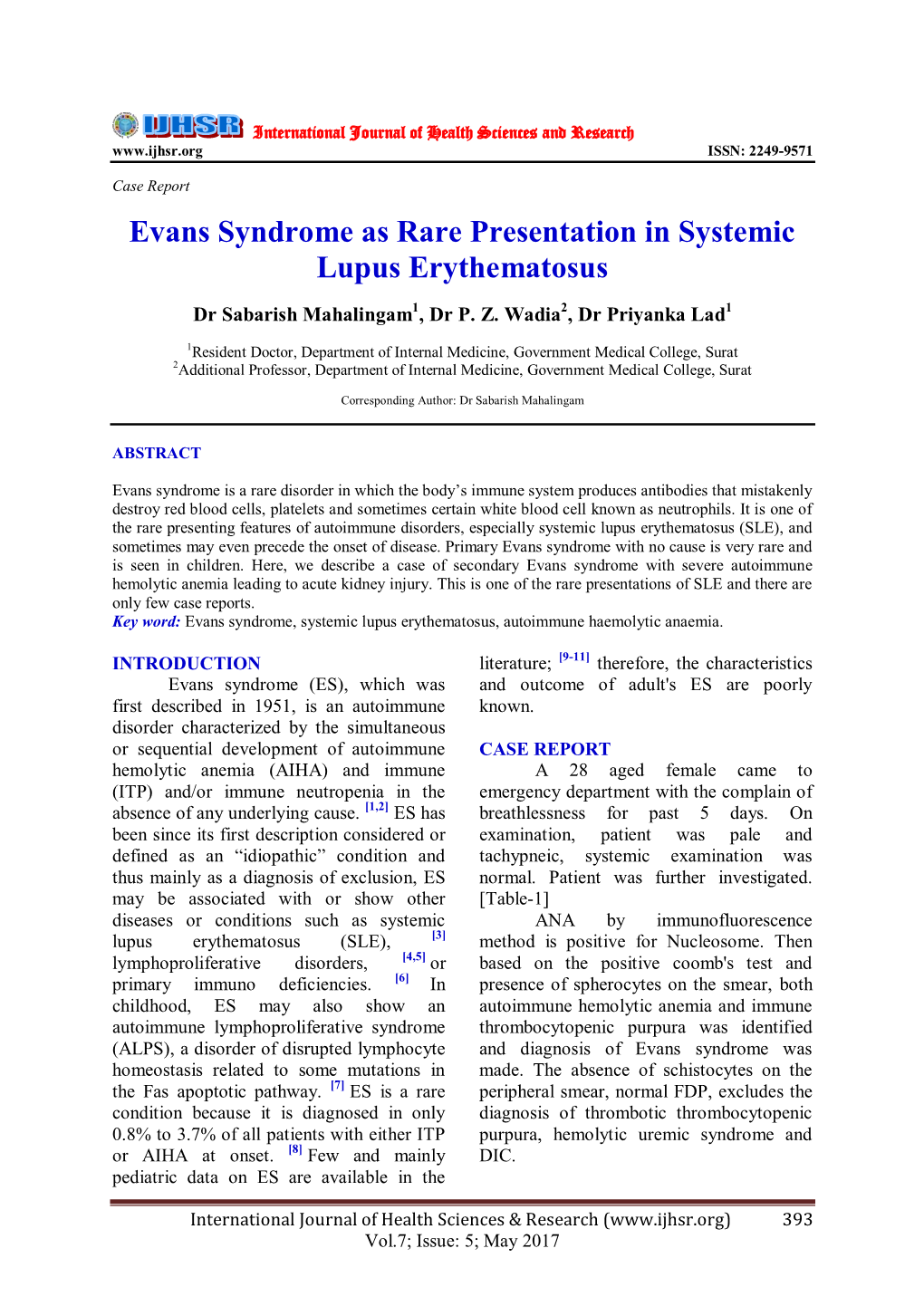 Evans Syndrome As Rare Presentation in Systemic Lupus Erythematosus