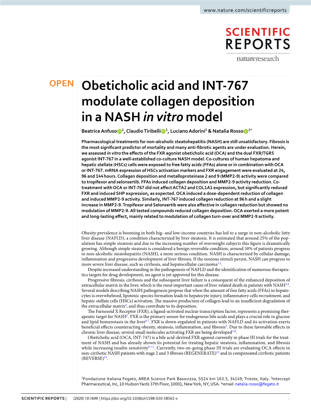 Obeticholic Acid and INT-767 Modulate Collagen Deposition in a NASH in Vitro Model Beatrice Anfuso 1, Claudio Tiribelli 1, Luciano Adorini2 & Natalia Rosso 1*