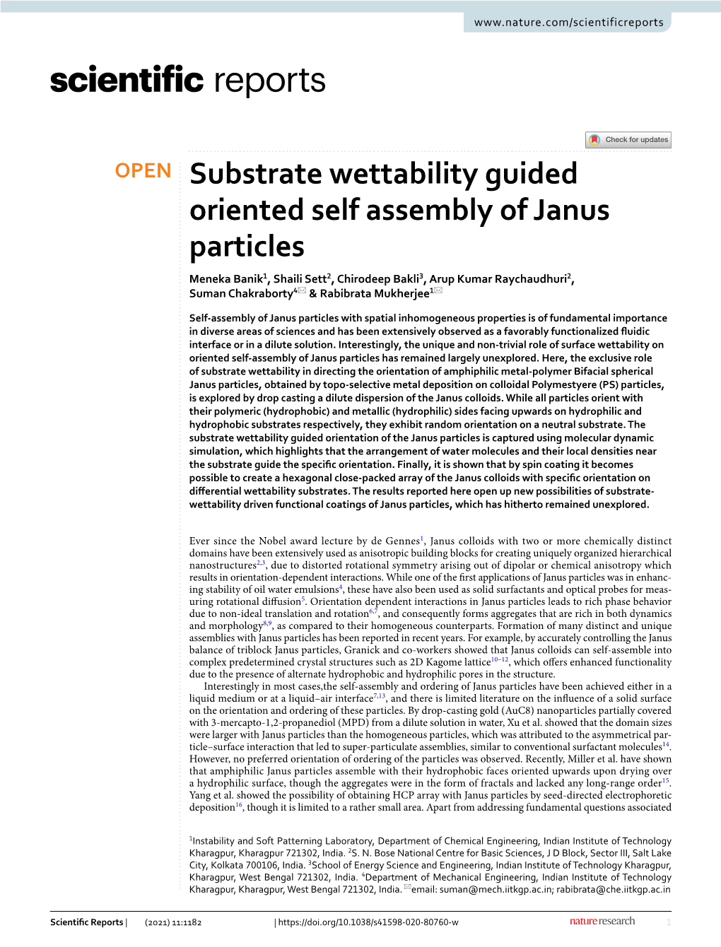 Substrate Wettability Guided Oriented Self Assembly of Janus Particles