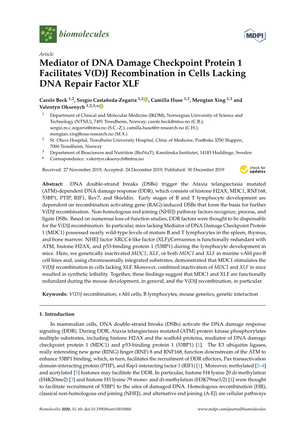 Mediator of DNA Damage Checkpoint Protein 1 Facilitates V(D)J Recombination in Cells Lacking DNA Repair Factor XLF