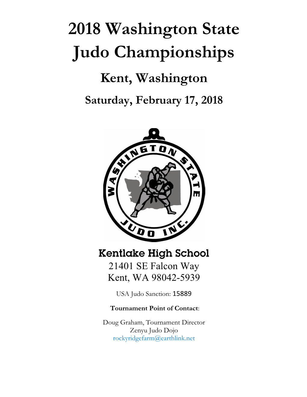 2018 Washington State Judo Championships Kent, Washington Saturday, February 17, 2018