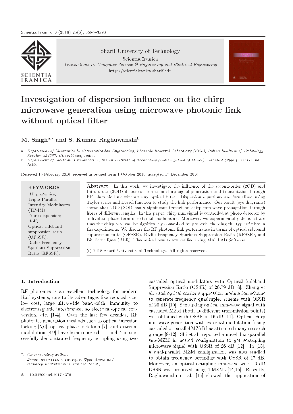 Investigation of Dispersion in Uence on the Chirp Microwave Generation Using Microwave Photonic Link Without Optical Lter