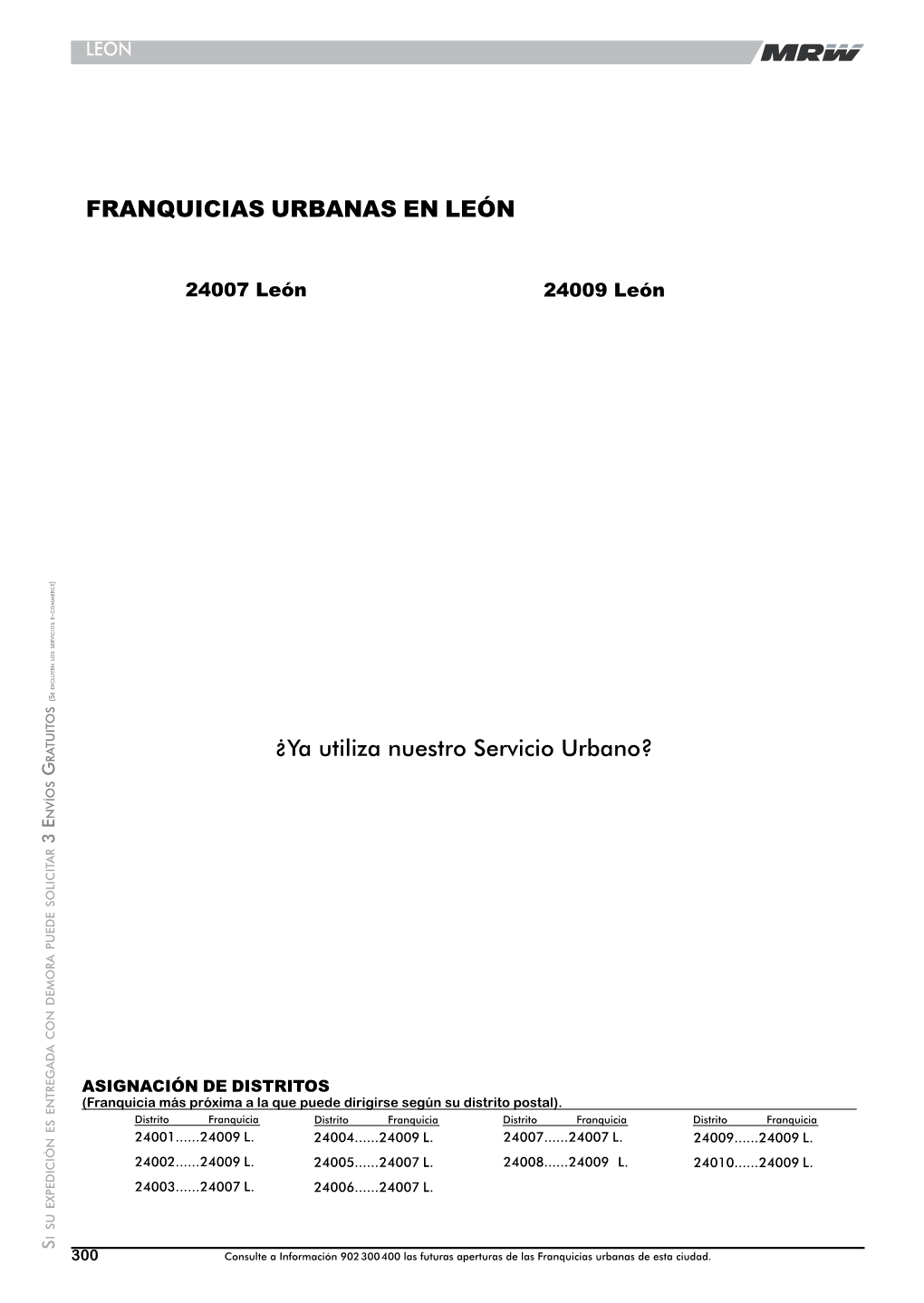 FRANQUICIAS URBANAS EN LEÓN ¿Ya Utiliza Nuestro Servicio