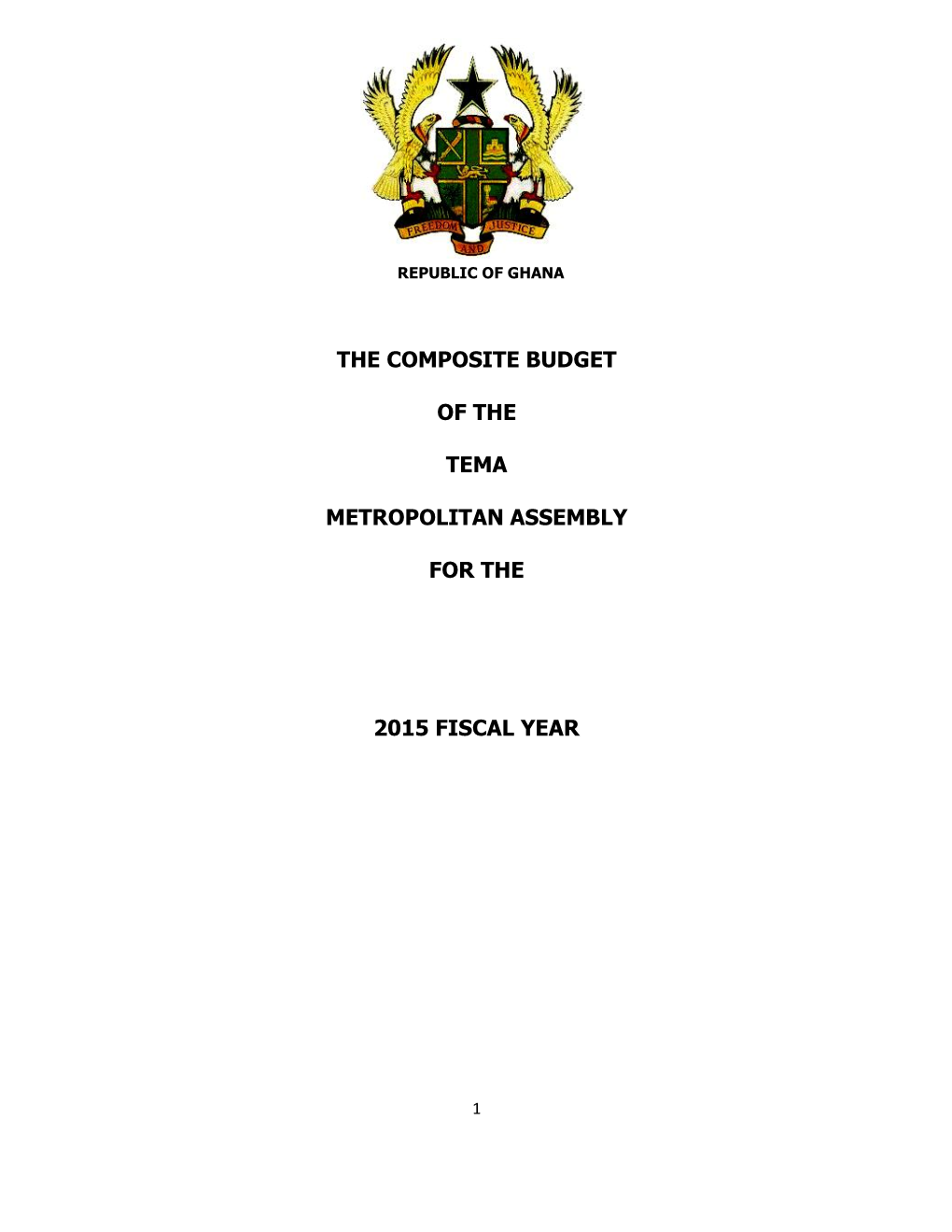 The Composite Budget of the Tema Metropolitan Assembly for the 2015