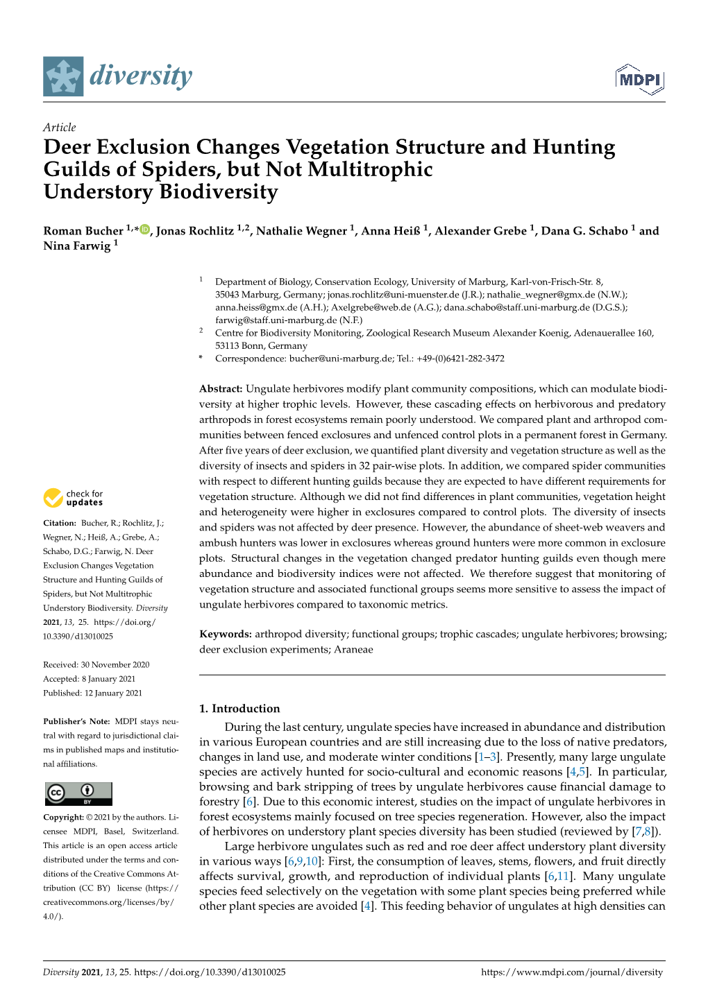 Deer Exclusion Changes Vegetation Structure and Hunting Guilds of Spiders, but Not Multitrophic Understory Biodiversity