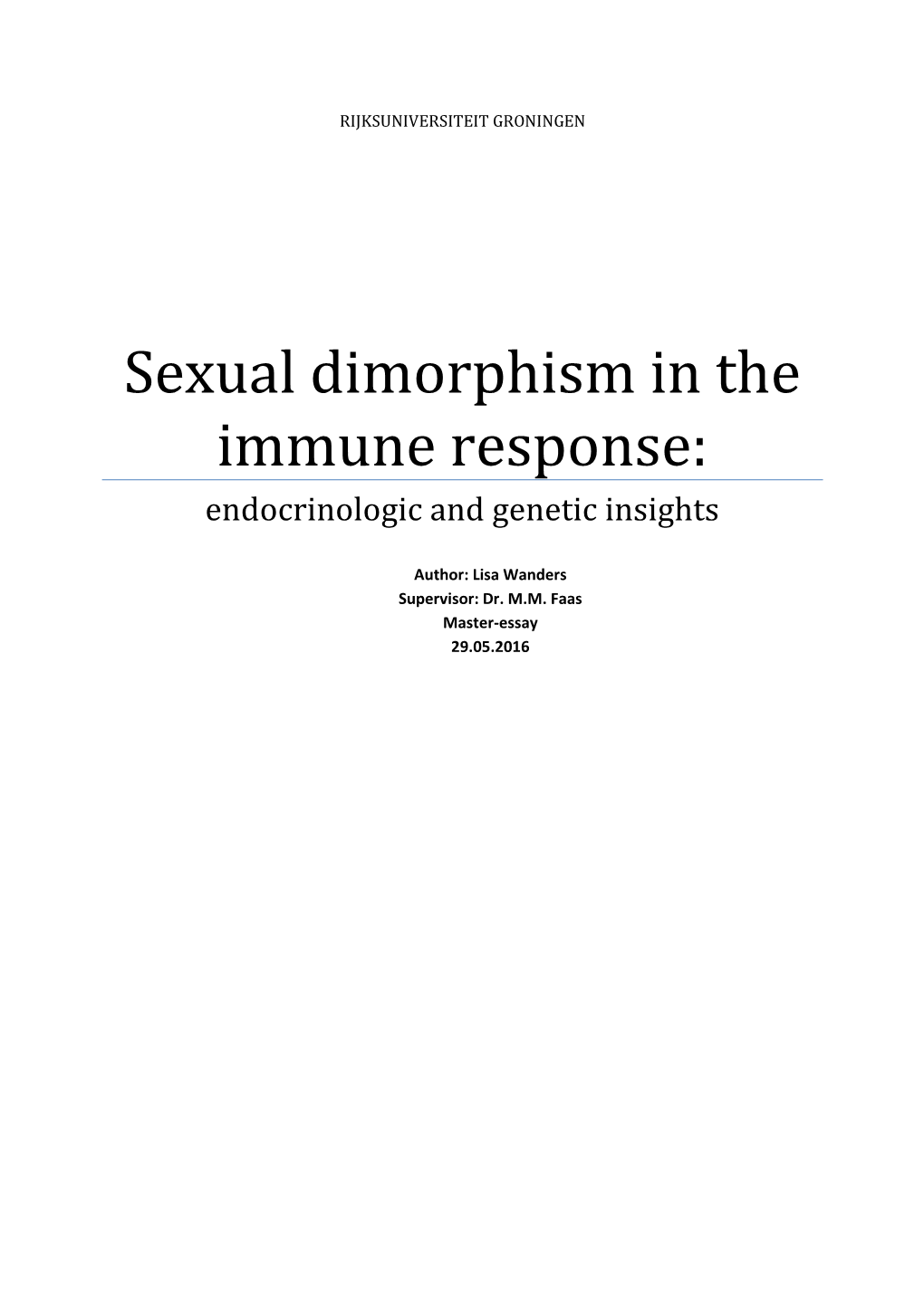 Sexual Dimorphism in the Immune Response: Endocrinologic and Genetic Insights