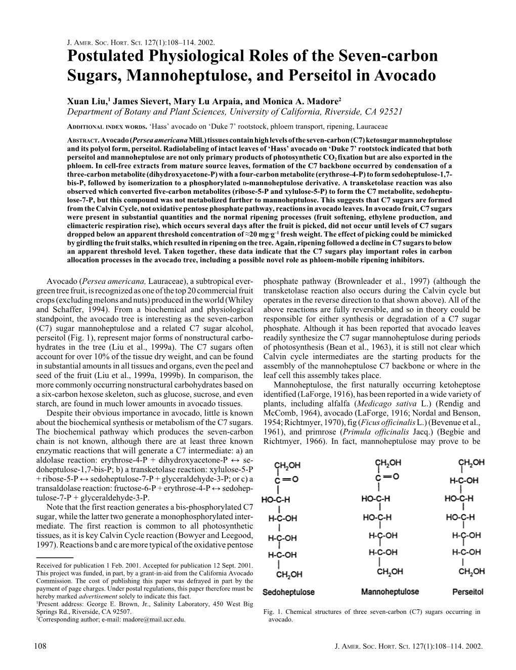 Postulated Physiological Roles of the Seven-Carbon Sugars, Mannoheptulose, and Perseitol in Avocado