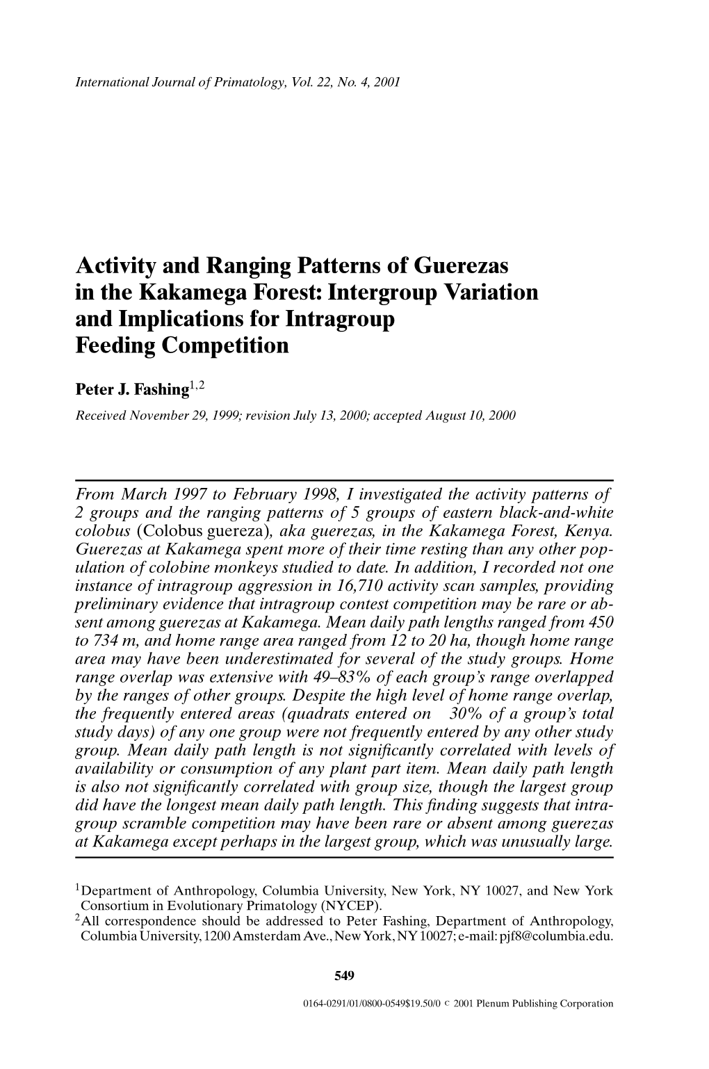 Activity and Ranging Patterns of Guerezas in the Kakamega Forest: Intergroup Variation and Implications for Intragroup Feeding Competition