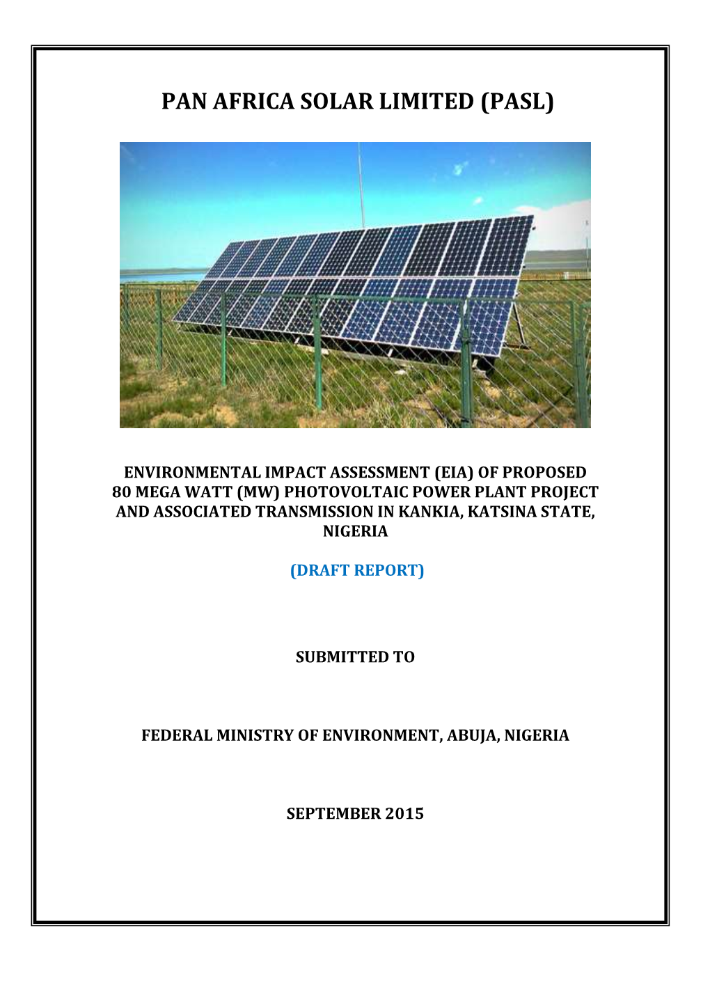 Pan Africa Solar Limited (Pasl)