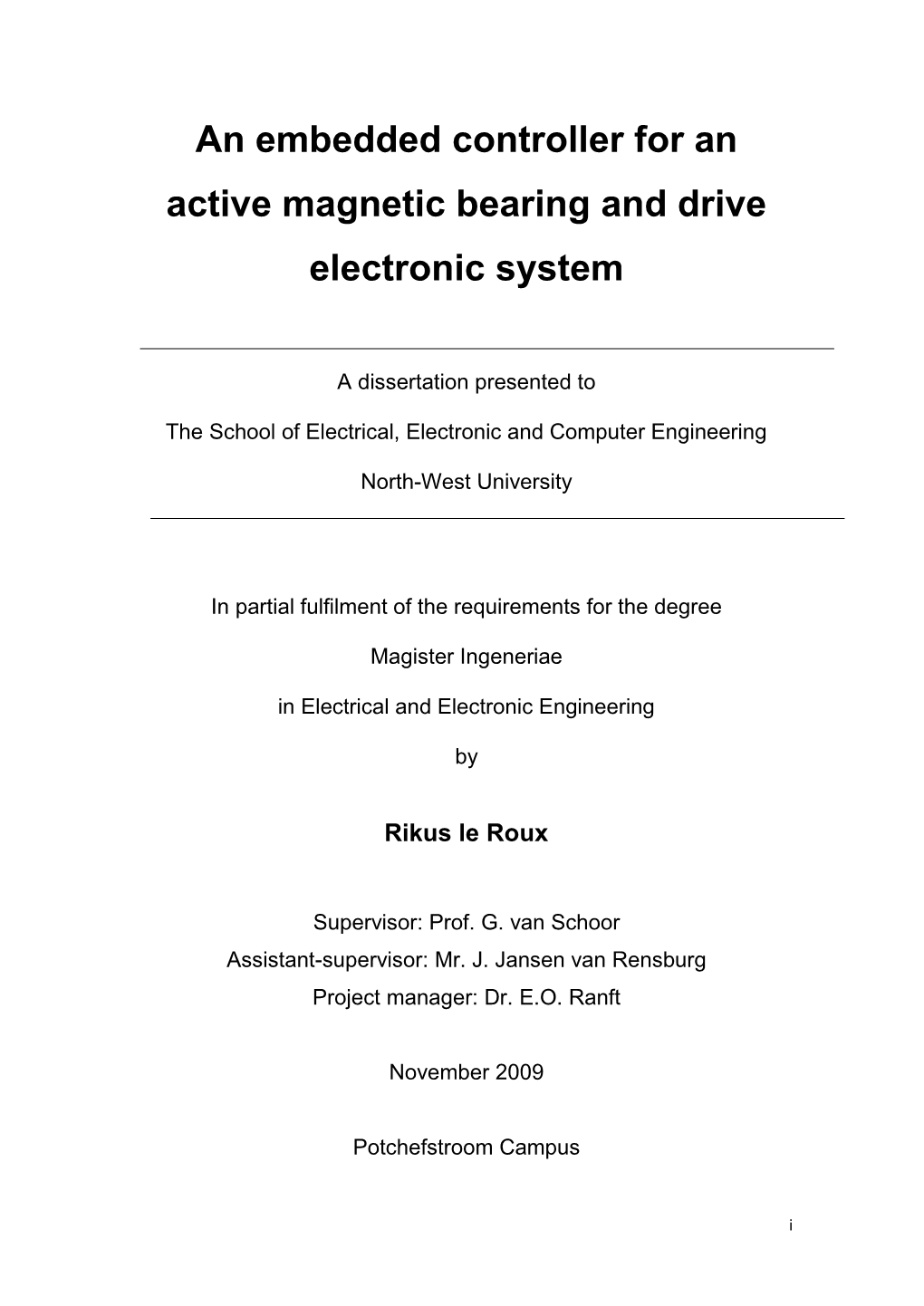 An Embedded Controller for an Active Magnetic Bearing and Drive Electronic System