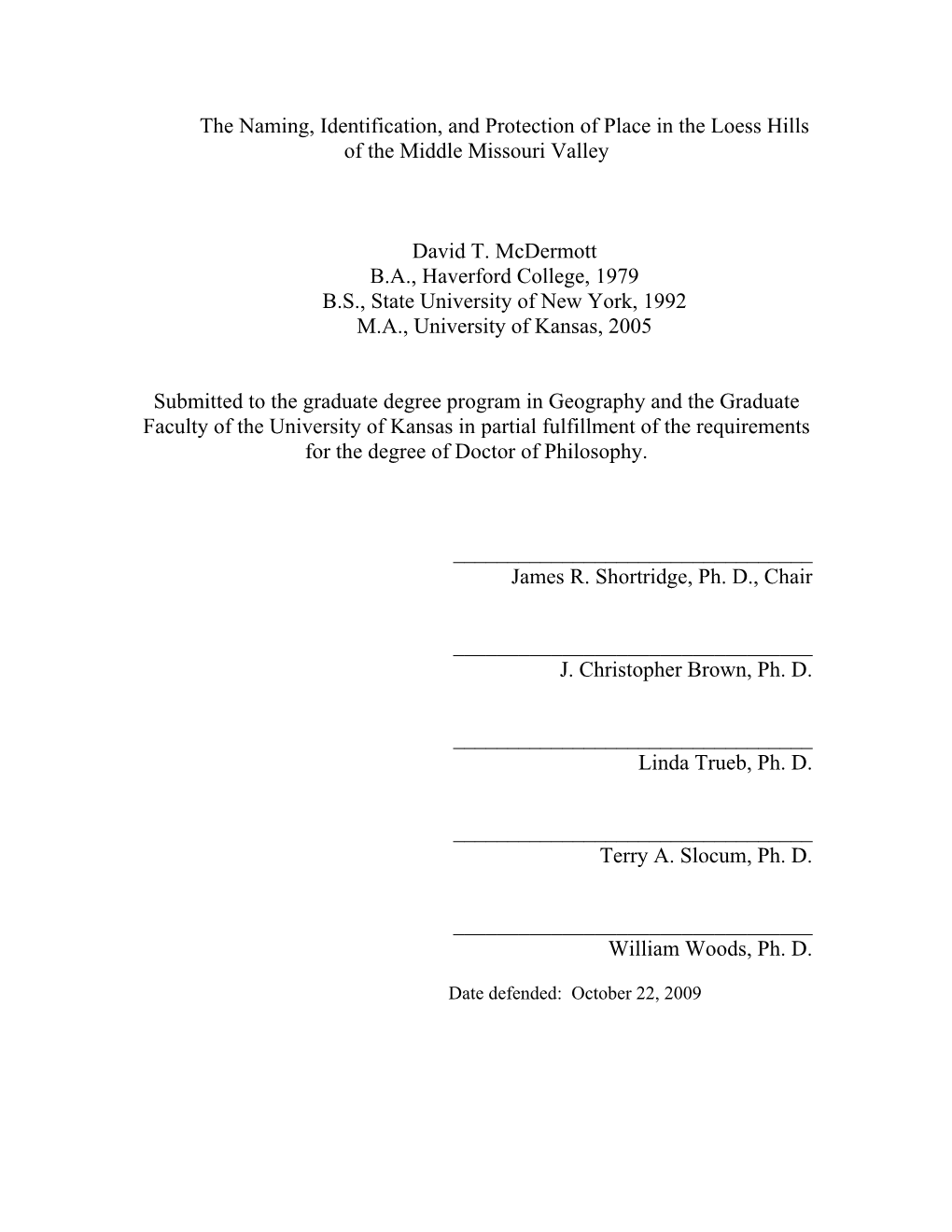 The Naming, Identification, and Protection of Place in the Loess Hills of the Middle Missouri Valley