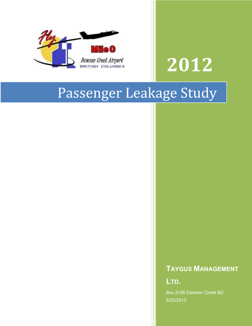Passenger Leakage Study