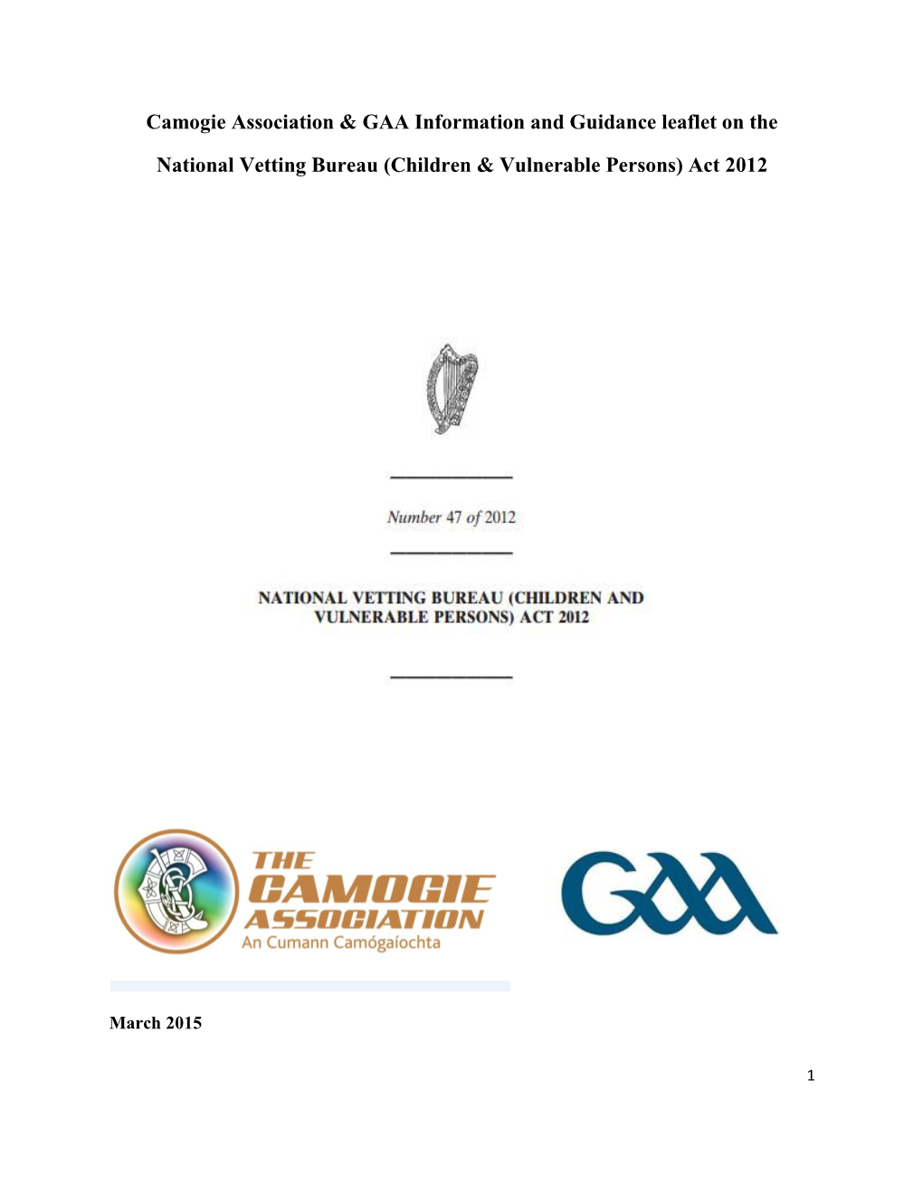 Camogie Association & GAA Information and Guidance Leaflet On