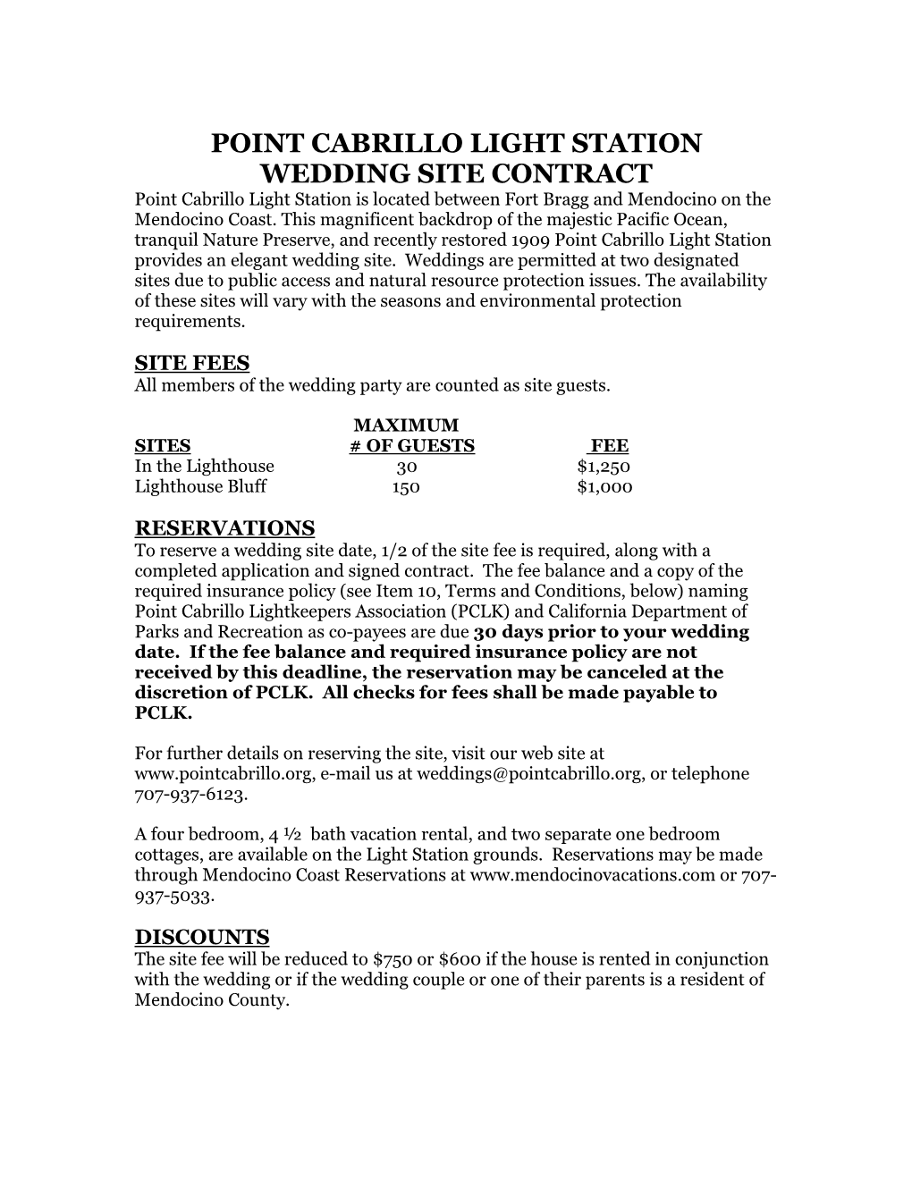 POINT CABRILLO LIGHT STATION WEDDING SITE CONTRACT Point Cabrillo Light Station Is Located Between Fort Bragg and Mendocino on the Mendocino Coast