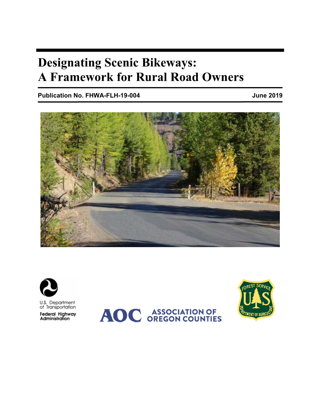 Designating Scenic Bikeways: a Framework for Rural Road Owners