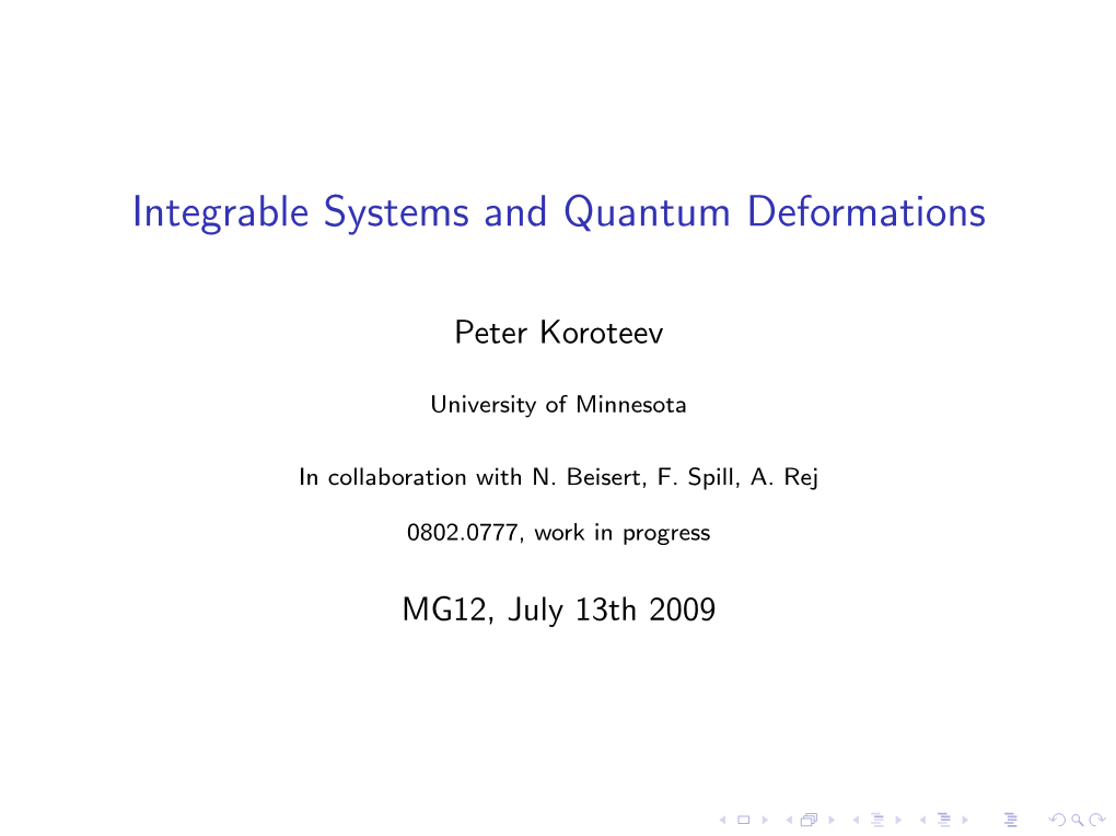 Integrable Systems and Quantum Deformations