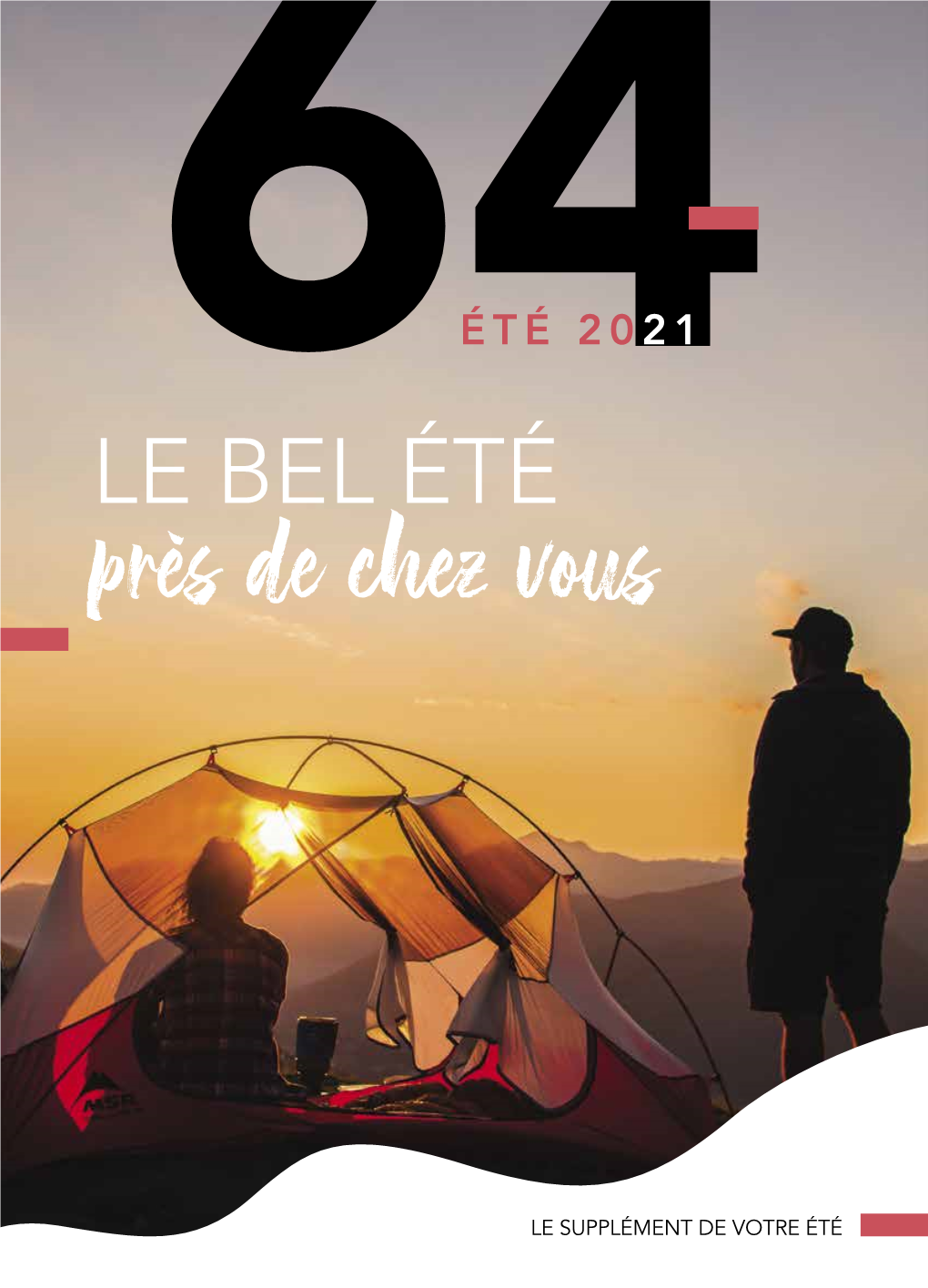 LE BEL ÉTÉ Près De Chez Vous