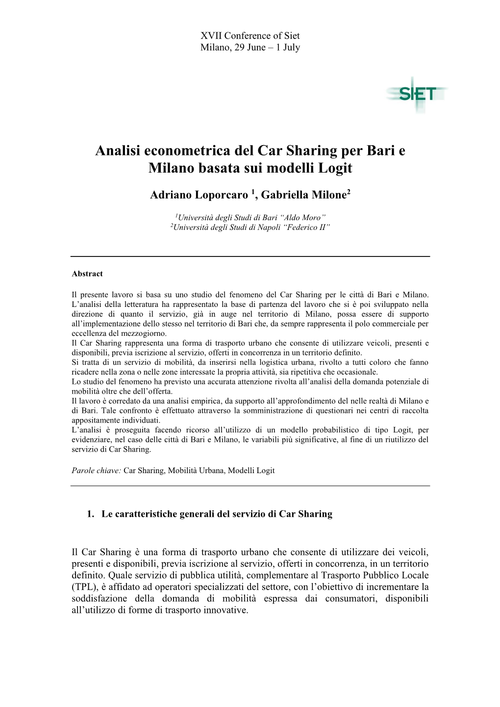 Analisi Econometrica Del Car Sharing Per Bari E Milano Basata Sui Modelli Logit