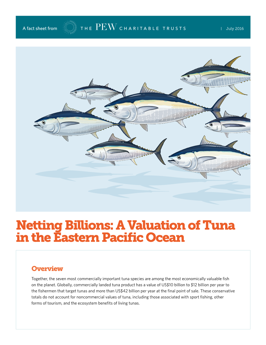 A Valuation of Tuna in the Eastern Pacific Ocean