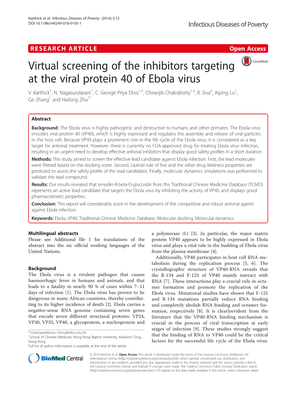 Virtual Screening of the Inhibitors Targeting at the Viral Protein 40 of Ebola Virus V