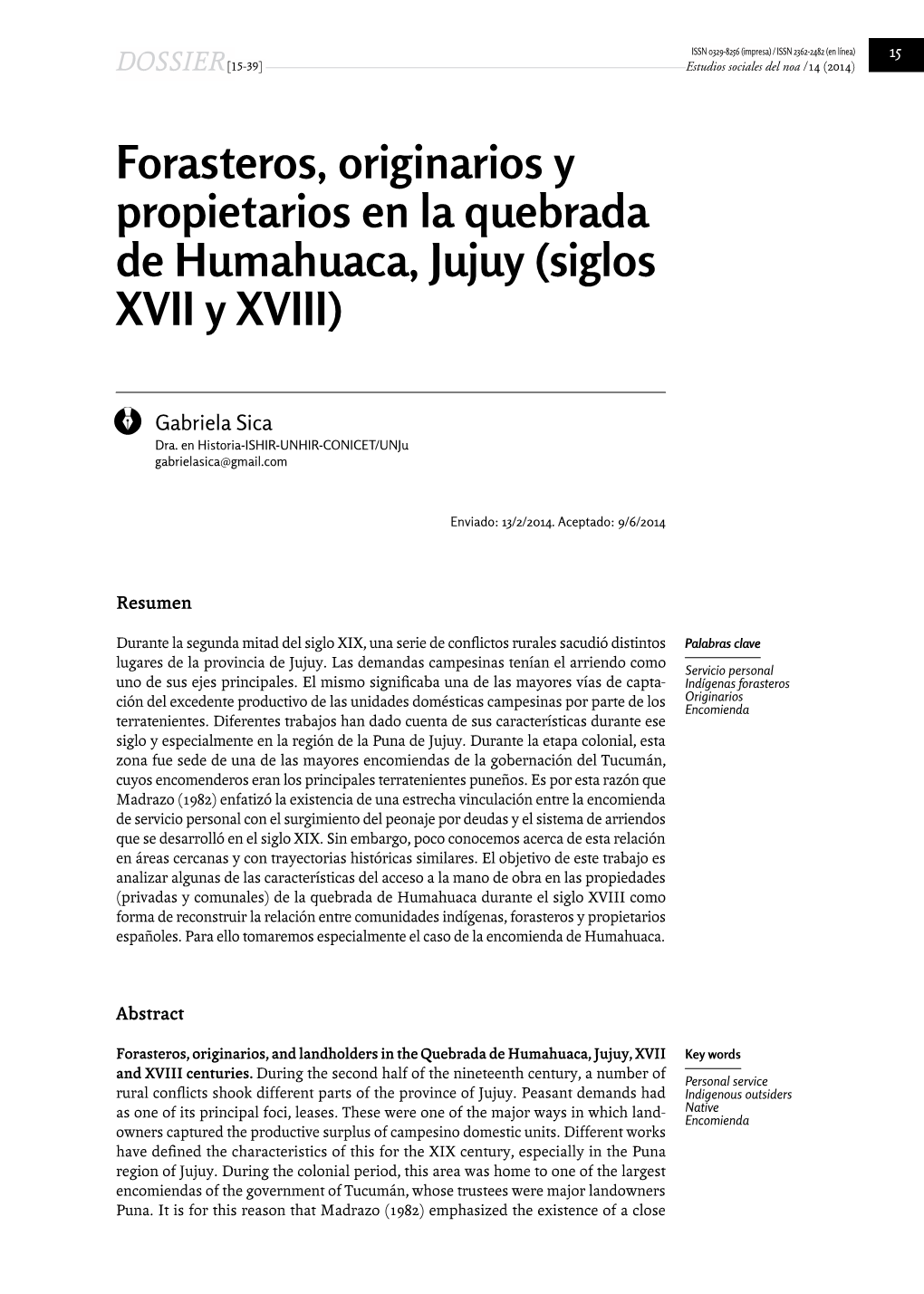 Forasteros, Originarios Y Propietarios En La Quebrada De Humahuaca, Jujuy (Siglos XVII Y XVIII)