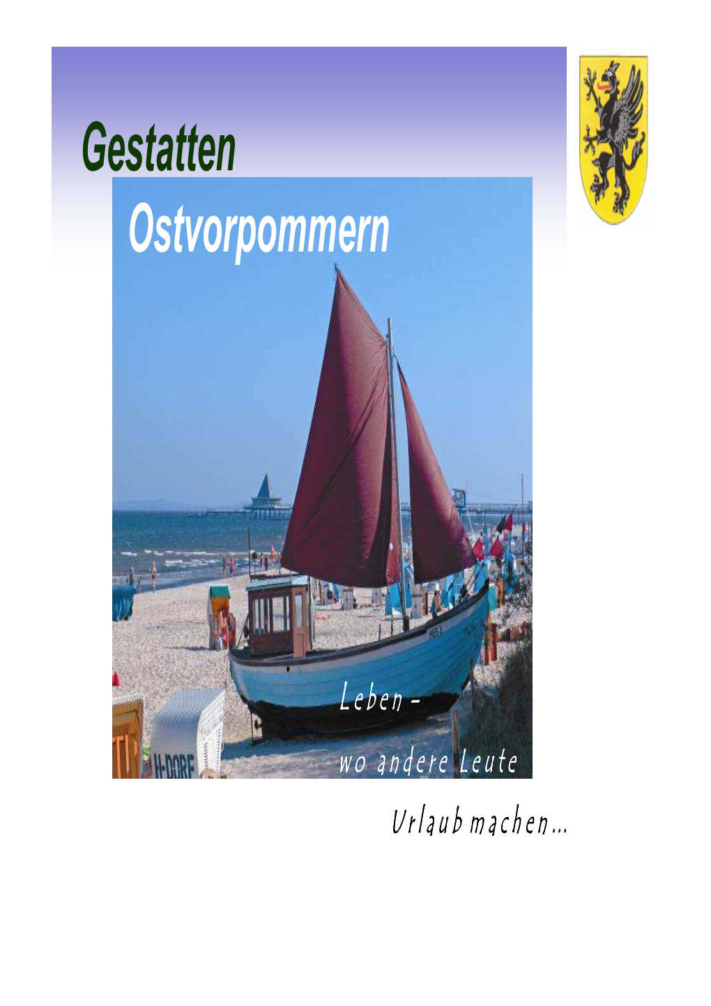 Gestatten Ostvorpommern