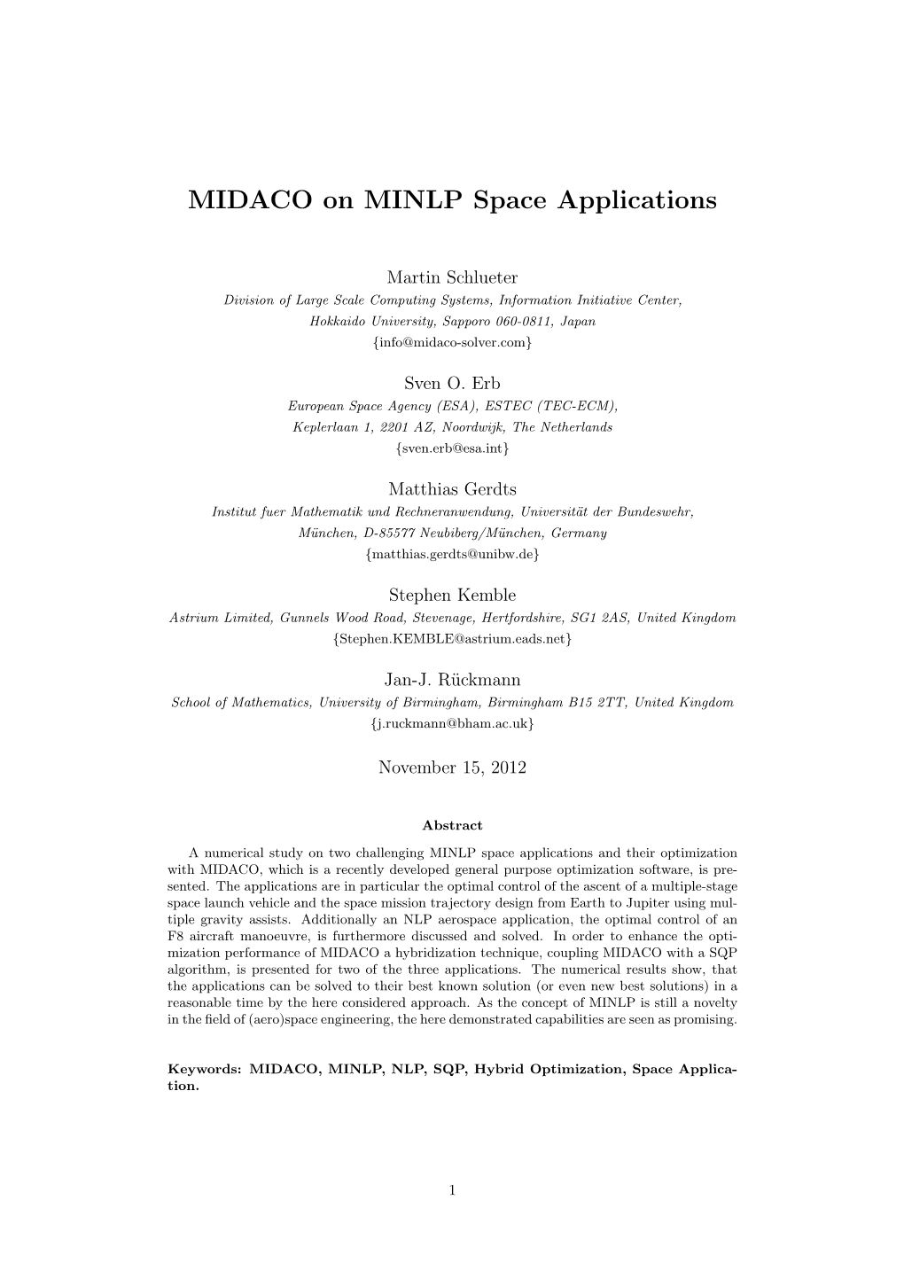 MIDACO on MINLP Space Applications