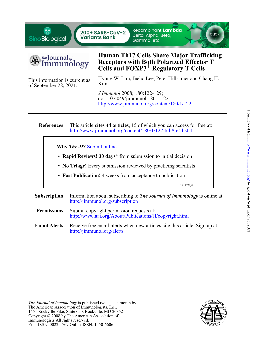 Human Th17 Cells Share Major Trafficking Receptors with Both Polarized Effector T Cells and FOXP3+ Regulatory T Cells