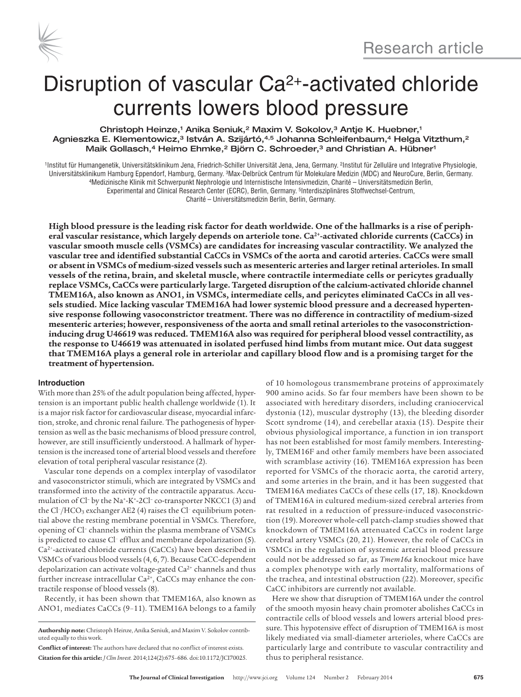 Disruption of Vascular Ca2+-Activated Chloride Currents Lowers Blood Pressure Christoph Heinze,1 Anika Seniuk,2 Maxim V