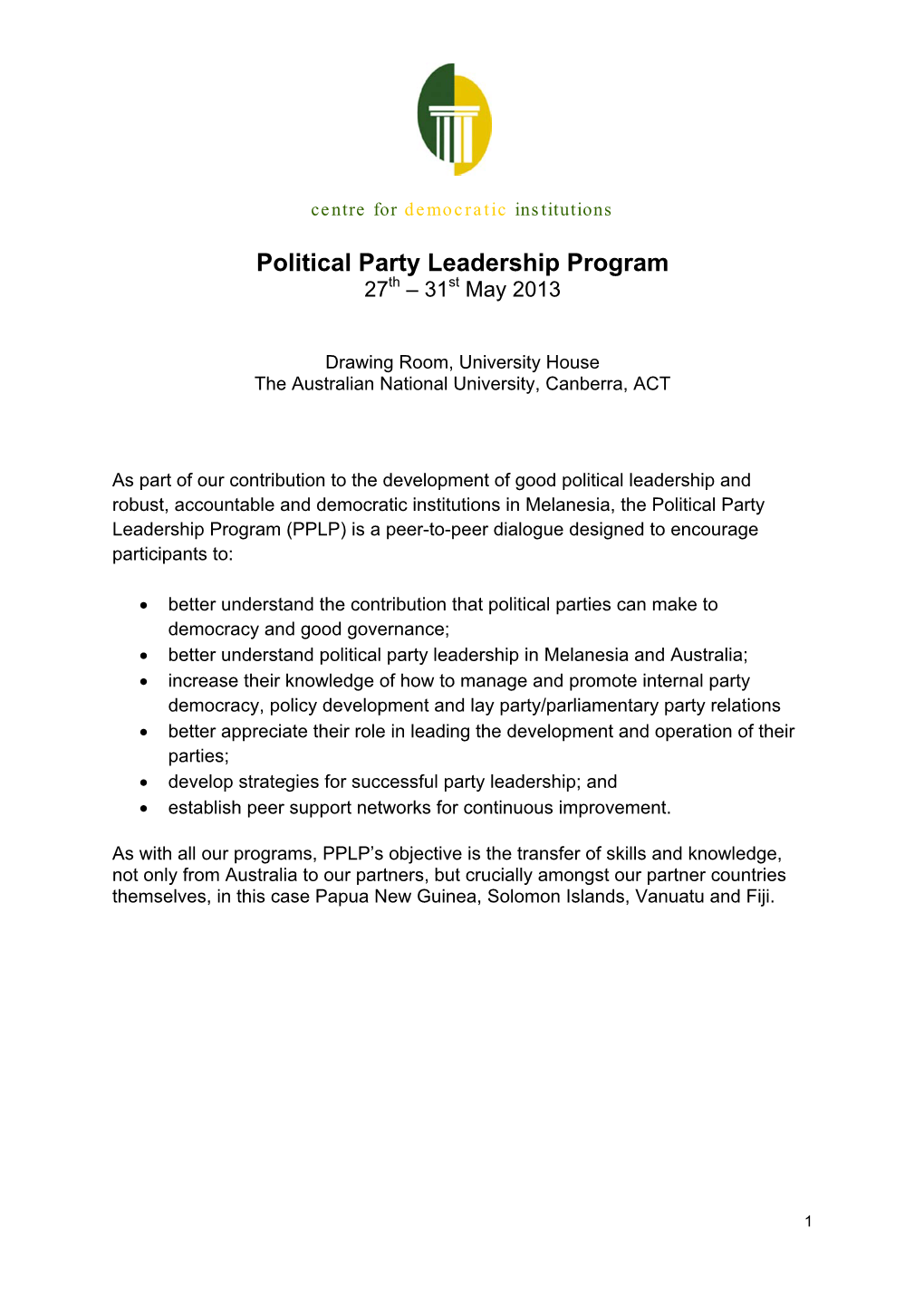 Political Party Leadership Program 27Th – 31St May 2013