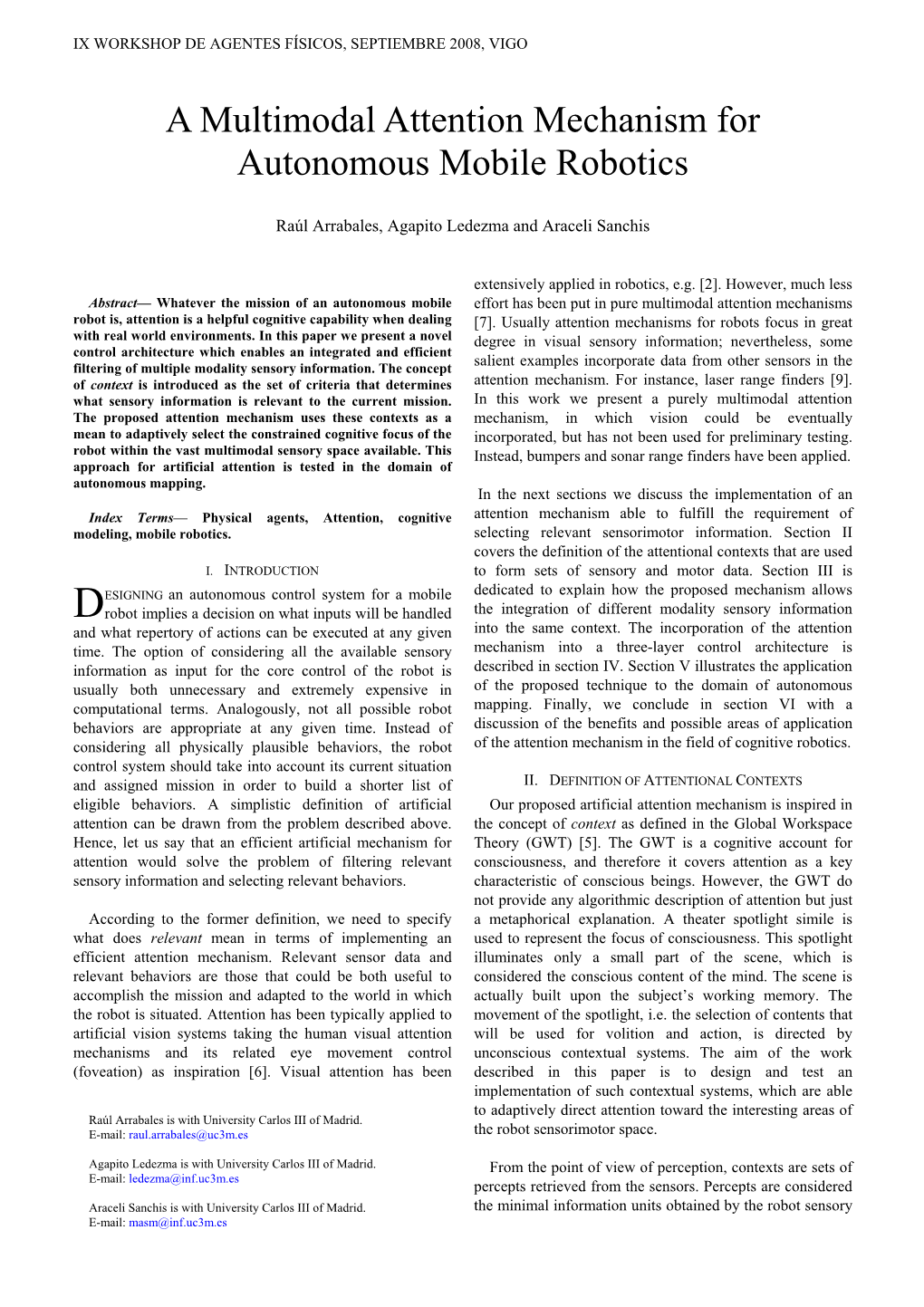 A Multimodal Attention Mechanism for Autonomous Mobile Robotics