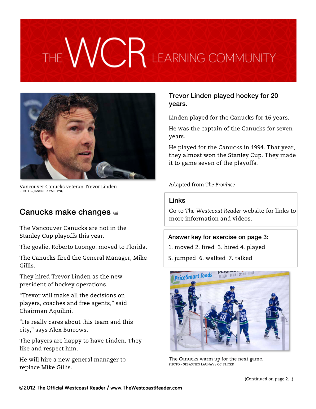 Canucks Make Changes Go to the Westcoast Reader Website for Links to More Information and Videos