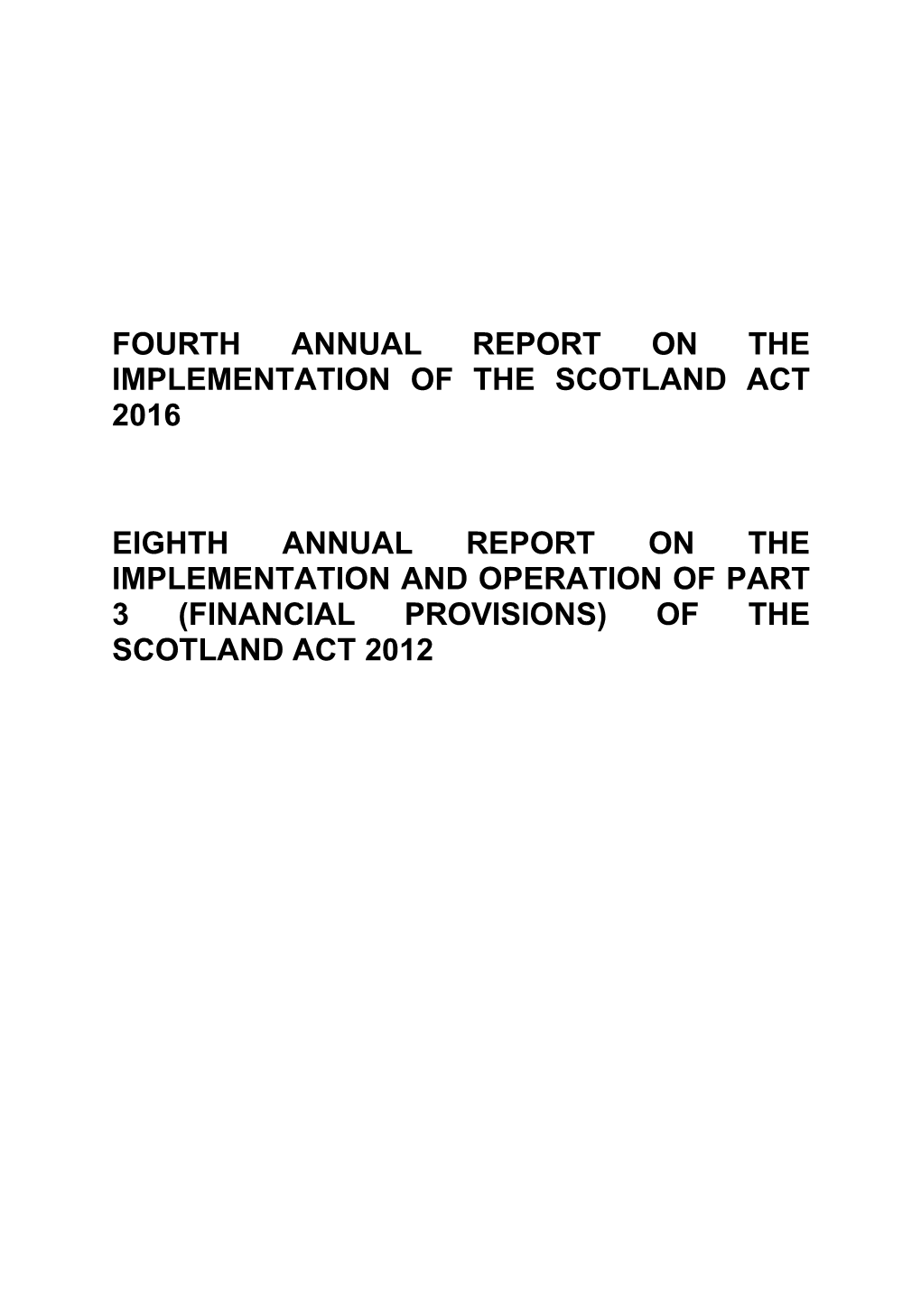 Fourth Annual Report on the Implementation of the Scotland Act 2016