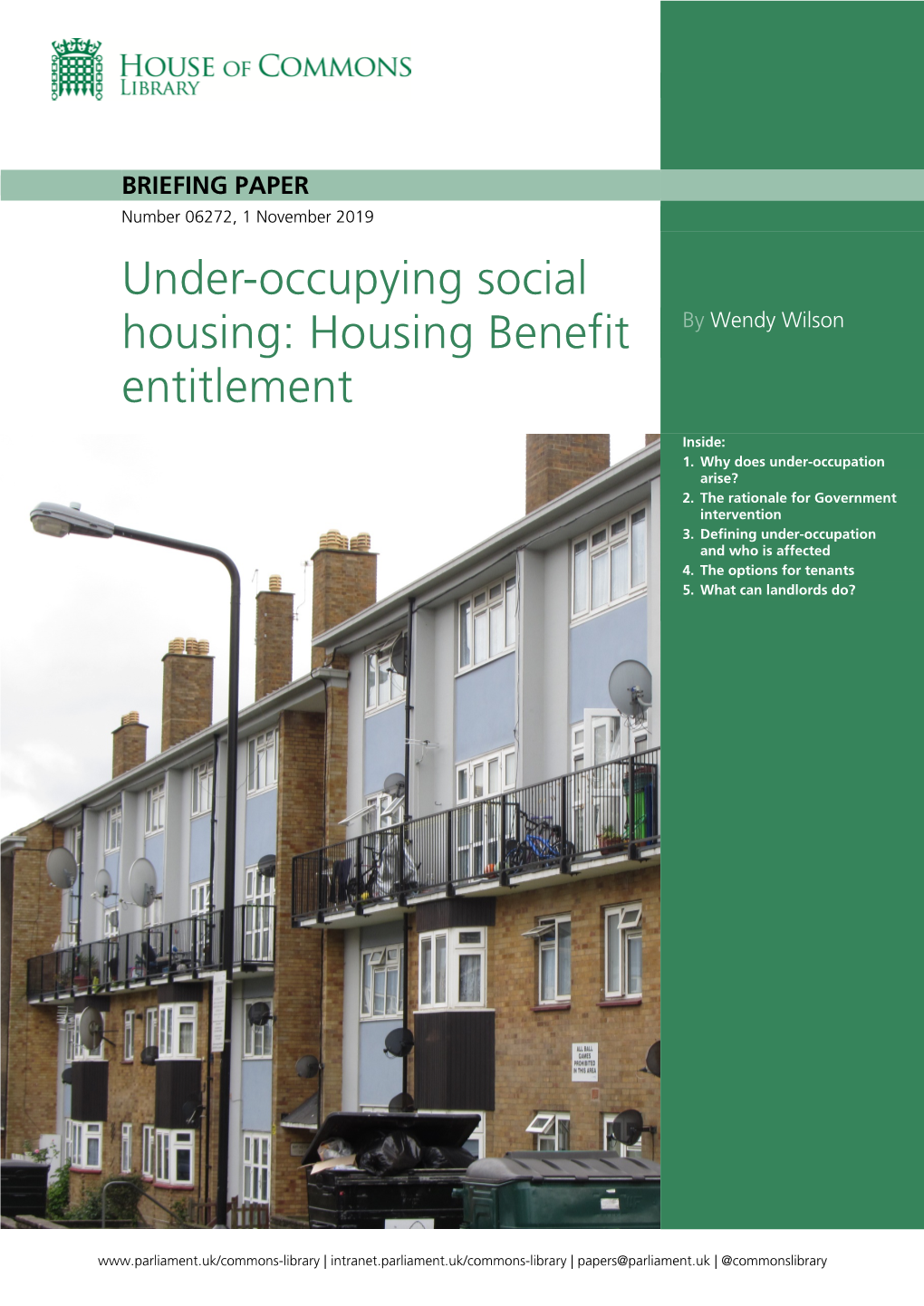 Under-Occupying Social Housing: Housing Benefit Entitlement