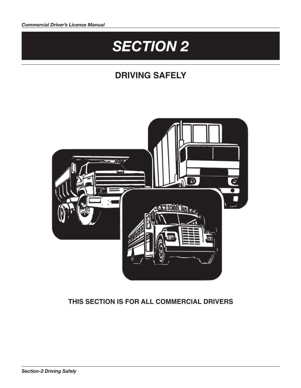 SECTION 2 Driving Safely