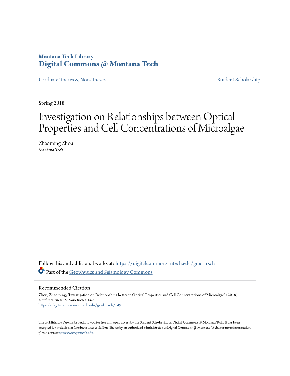 Investigation on Relationships Between Optical Properties and Cell Concentrations of Microalgae Zhaoming Zhou Montana Tech