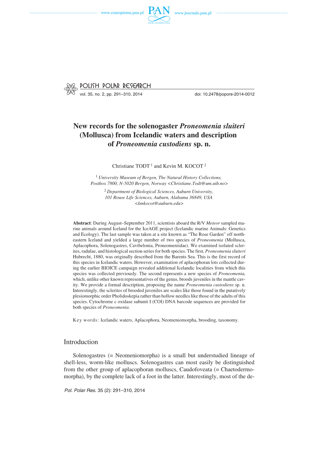 New Records for the Solenogaster Proneomenia Sluiteri (Mollusca) from Icelandic Waters and Description of Proneomenia Custodiens Sp